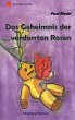 Das Geheimnis der verdorrten Rosen - Bild 1
