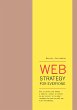 Web Strategy for Everyone: How to... - Bild 1