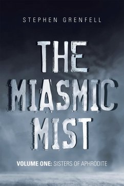 Cover The Miasmic Mist (eBook, ePUB)