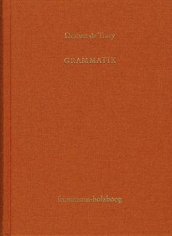 Antoine Louis Claude Destutt de Tracy: Grundzüge einer Ideenlehre / Band II: Grammatik (eBook, PDF) - De Tracy, Antoine Louis Claude Destutt