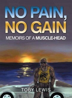 No Pain, No Gain (eBook, ePUB)