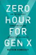 Zero Hour for Gen X (eBook, ePUB) - Bild 1