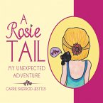 A Rosie Tail (eBook, ePUB)