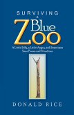 Surviving a Blue Zoo (eBook, ePUB)
