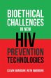 Bioethical Challenges in New Hiv... - Bild 1