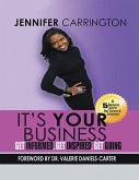 It's Your Business, Get Informed, Get Inspired and Get Going (eBook, ePUB)