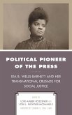 Political Pioneer of the Press (eBook, ePUB)