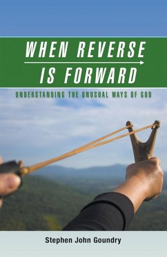 When Reverse Is Forward (eBook, ePUB) When Reverse Is Forward (eBook, ePUB)