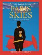 Flying High Above Paris Skies (eBook,... - Bild 1