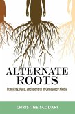 Alternate Roots (eBook, ePUB)