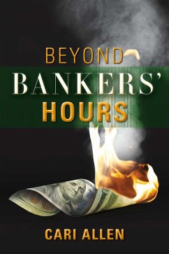 Beyond Bankers' Hours (eBook, ePUB) - Allen, Cari