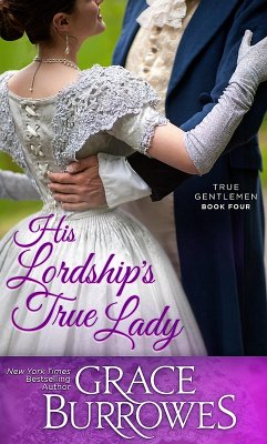 Cover His Lordship's True Lady (The True Gentlemen) (eBook, ePUB)
