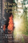 When the Kingdom Comes (eBook, ePUB)