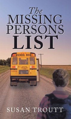 The Missing Persons List (eBook, ePUB) - Troutt, Susan