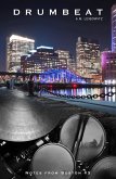 Drumbeat (Notes from Boston, #3) (eBook, ePUB) Drumbeat (Notes from Boston, #3) (eBook, ePUB)