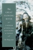 The Great Flowing River (eBook, ePUB)
