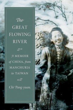 The Great Flowing River (eBook, ePUB) - Pang-Yuan, Chi