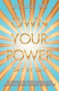 Own Your Power (eBook, ePUB) - Jones, Alice
