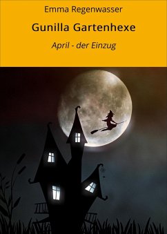 Cover Gunilla Gartenhexe (eBook, ePUB)