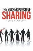 The Sucker Punch of Sharing (eBook, ePUB)