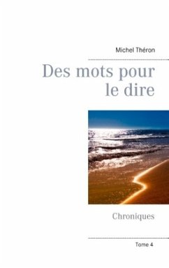 Des mots pour le dire - Théron, Michel