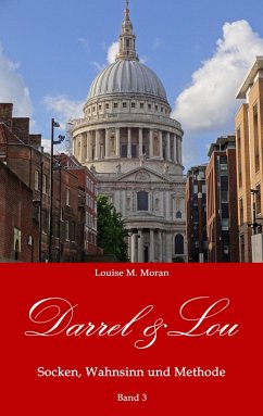 Darrel & Lou - Socken, Wahnsinn und Methode - Moran, Louise M.