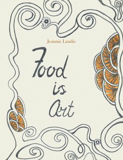 Cover Food Is Art (eBook, ePUB)