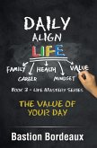 Daily Align Life (eBook, ePUB)