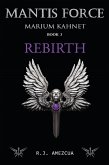 Rebirth (MARIUM KAHNET, #3) (eBook, ePUB) Rebirth (MARIUM KAHNET, #3) (eBook, ePUB)