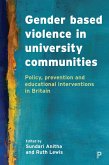 Gender Based Violence in University Communities (eBook, ePUB)