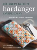Beginner's Guide to Hardanger Embroidery (eBook, ePUB)