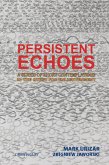 Persistent Echoes (eBook, ePUB)