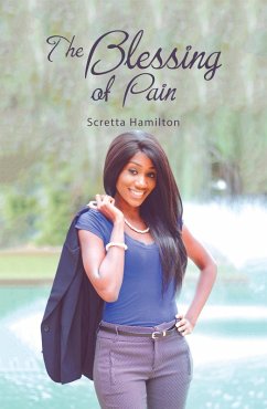 The Blessing of Pain (eBook, ePUB) - Hamilton, Scretta