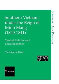 Southern Vietnam under the Reign of Minh Mang (1820-1841) (eBook, PDF)