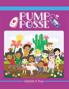 Pump Posse (eBook, ePUB) - Frye, Carlotta Y. Pump Posse (eBook, ePUB) - Frye, Carlotta Y.