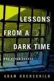 Lessons from a Dark Time and Other Essays (eBook, ePUB)