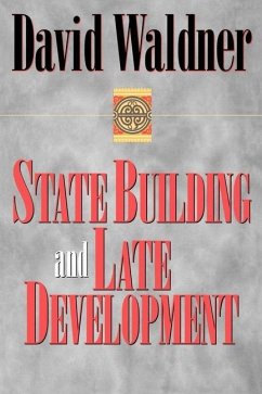 State Building and Late Development (eBook, PDF) State Building and Late Development (eBook, PDF)
