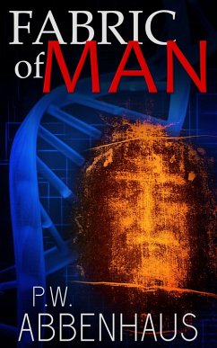 Fabric of Man (eBook, ePUB) - Abbenhaus, Pw