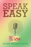 Speak Easy (eBook, ePUB)