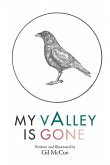 My Valley Is Gone (eBook, ePUB)