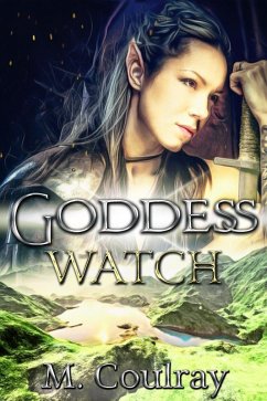 Goddess Watch (Aelterna Online, #1) (eBook, ePUB) - Coulray, M.