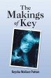 The Makings of Key (eBook, ePUB) - Bild 1