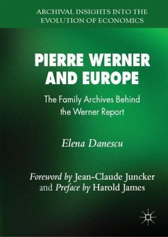 Pierre Werner and Europe - Danescu, Elena