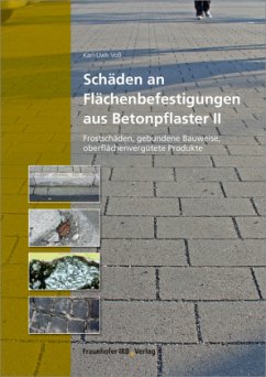 Schäden an Flächenbefestigungen aus Betonpflaster - Voß, Karl-Uwe