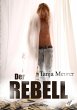 Der Rebell - Bild 1