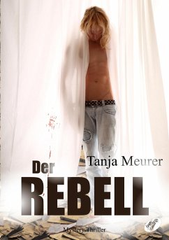 Der Rebell - Meurer, Tanja