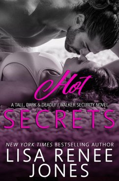 Hot Secrets (Tall, Dark, and Deadly, #1) (eBook, ePUB) - Jones, Lisa Renee