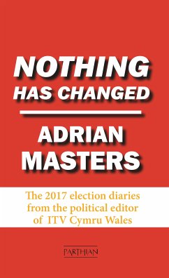 Nothing Has Changed (eBook, ePUB) - Masters, Adrian