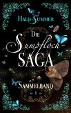 Die Sumpfloch-Saga (Sammelband 1) Die Sumpfloch-Saga (Sammelband 1)