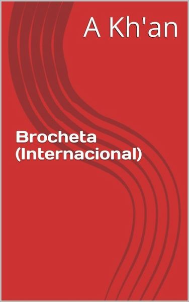 Brocheta (Internacional) (eBook, ePUB) Brocheta (Internacional) (eBook, ePUB)